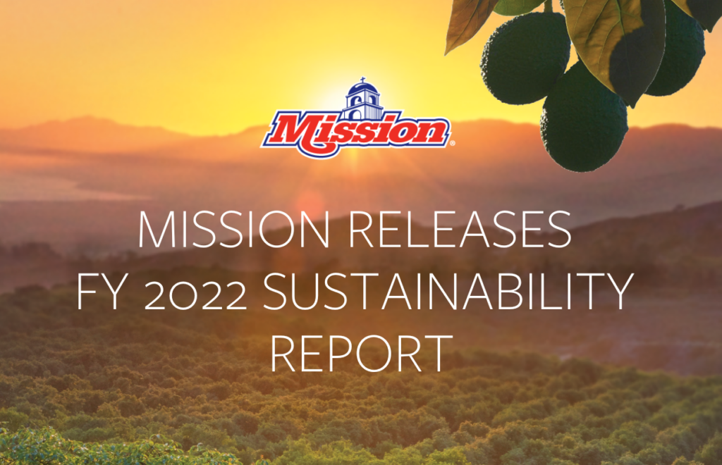 MISSION PRODUCE RELEASES FY 2022 SUSTAINABILITY REPORT
