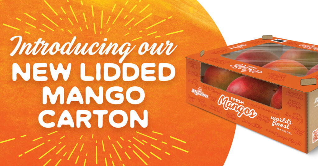 MISSION PRODUCE® INTRODUCES DISPLAY-READY LIDDED MANGO CARTON TO SUPPORT RETAIL MERCHANDISING AND CATEGORY GROWTH